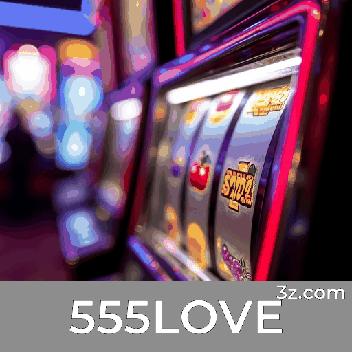 555LOVE: Estável, Seguro e Otimizado para o Brasil