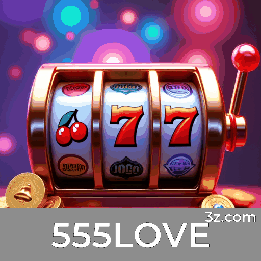 555LOVE Casino: Programa VIP Exclusivo e Luxuoso