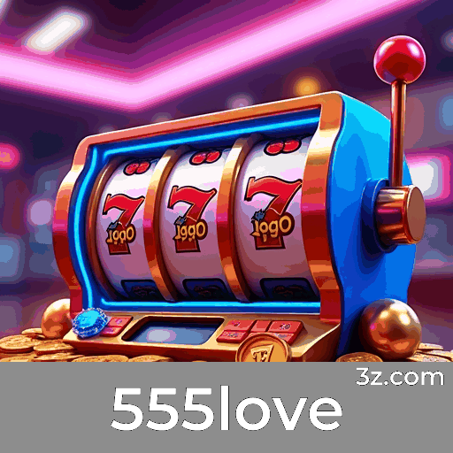 555love: Seu Cassino Online Confiável e Seguro
